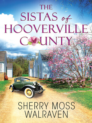 cover image of The Sistas of Hooverville County